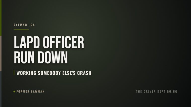 LAPD Officer Run Down by a Hit-and-Run Driver While Working a Crash Scene in Sylmar