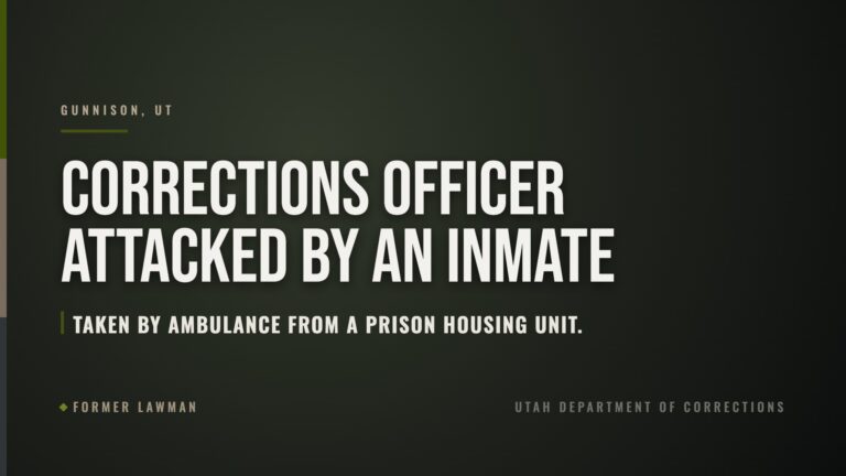 Utah Corrections Officer Hospitalized After Inmate Attack; Two Prisons Locked Down