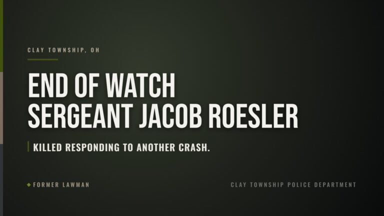 End of Watch: Sergeant Jacob Roesler, Clay Township Police Department