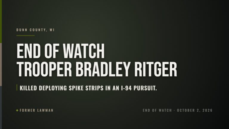 End of Watch: Trooper Bradley Ritger, Wisconsin State Patrol